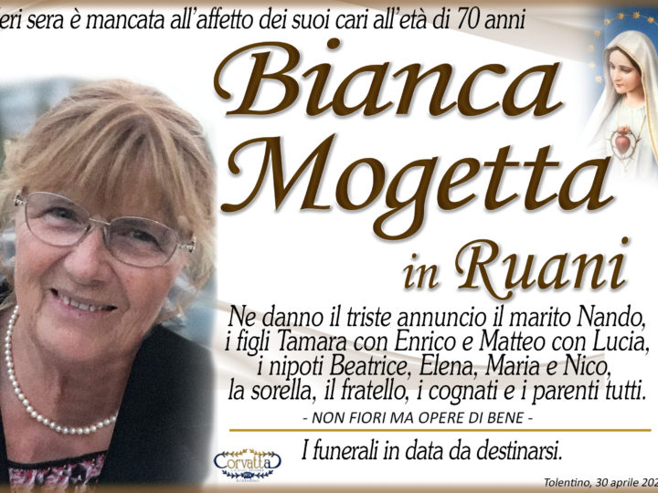 Mogetta Bianca Ruani