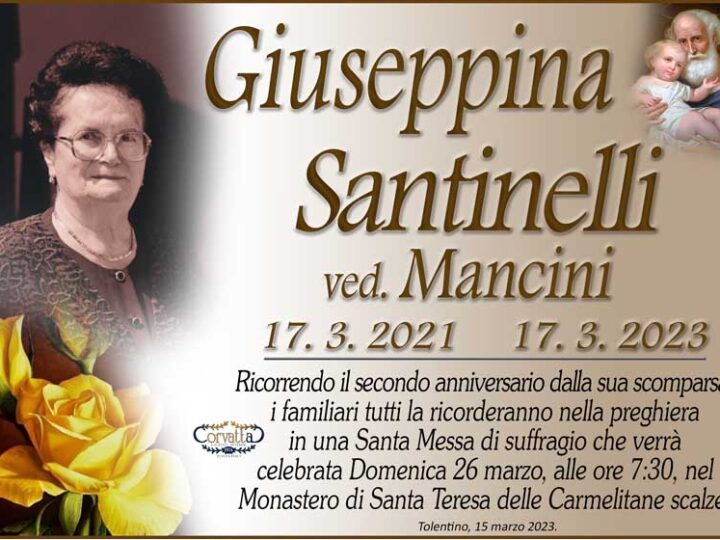 Anniversario: Giuseppina Santinelli Mancini