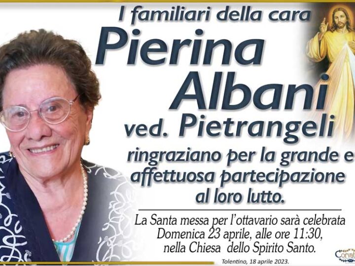 Ringraziamento: Pierina Albani Pietrangeli