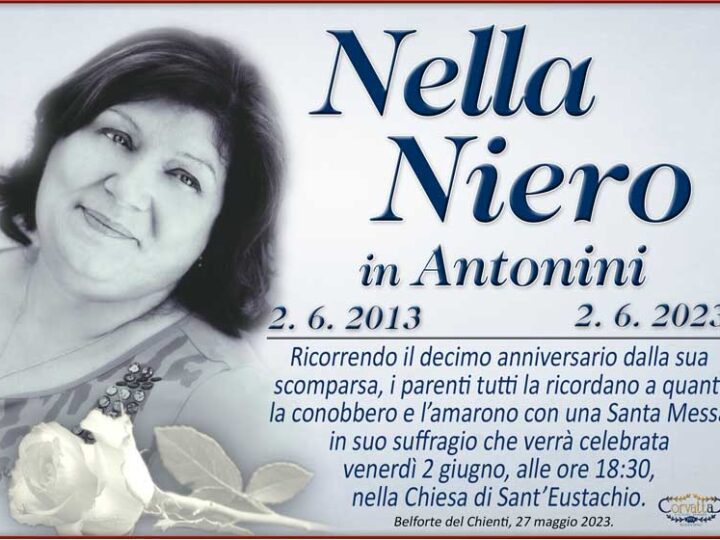 Anniversario: Nella Niero Antonini