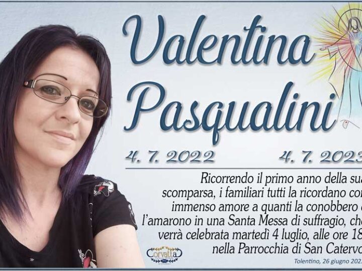 Anniversario: Valentina Pasqualini