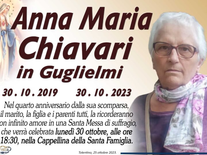 Anniversario: Anna Maria Chiavari Guglielmi