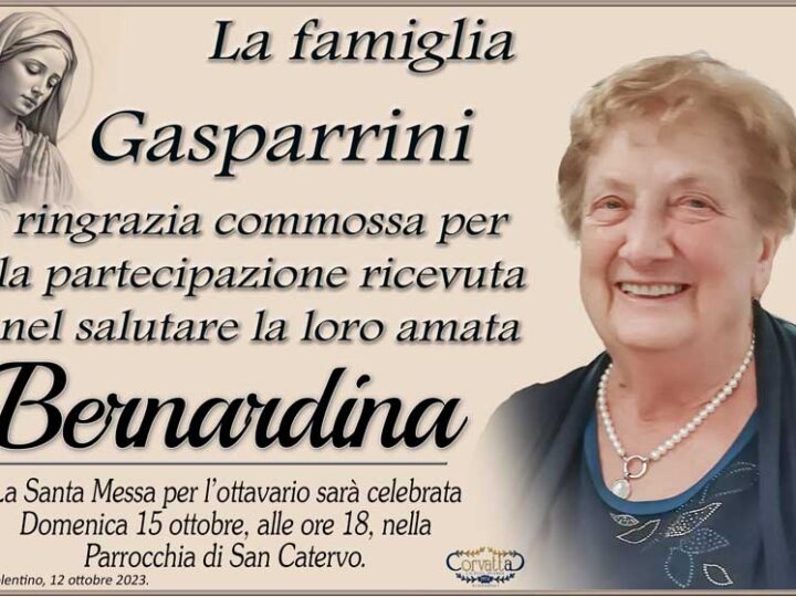 Ringraziamento: Bernardina Corvini Gasparrini