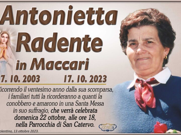 Anniversario: Antonietta Radente Maccari