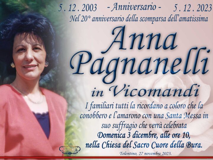 Anniversario: Anna Pagnanelli Vicomandi