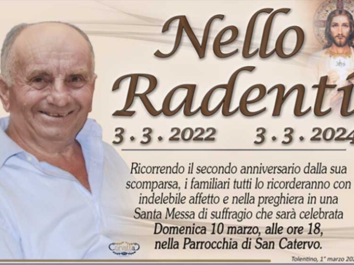 2° Anniversario: Radenti Nello