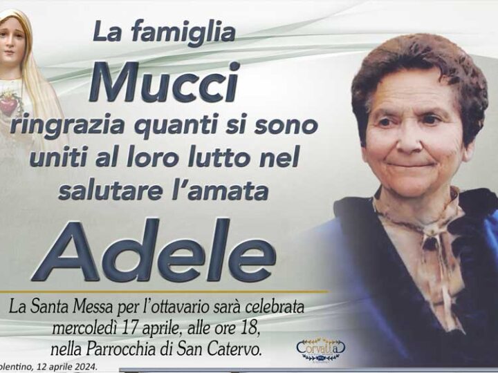 Ringraziamento: Adele Forconi Mucci