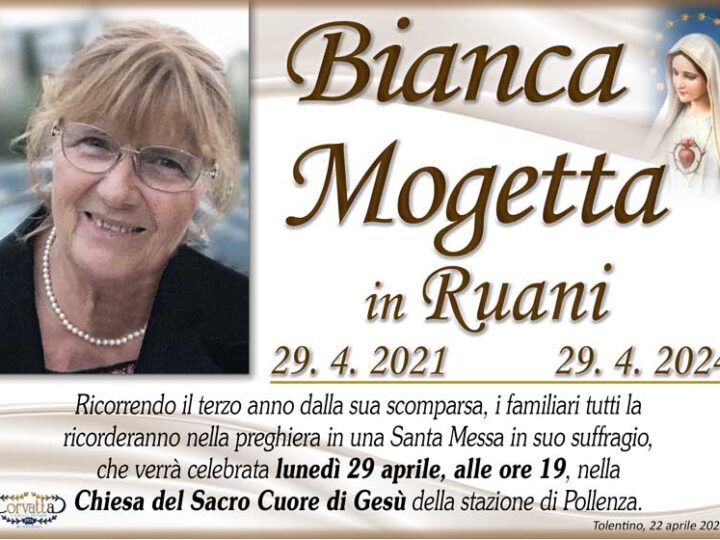 3° Anniversario: Bianca Mogetta Ruani