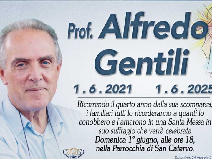 4° Anniversario: Prof. Alfredo Gentili