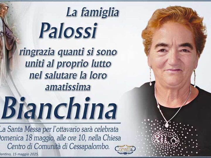 Ringraziamento: Bianchina Sancricca Palossi