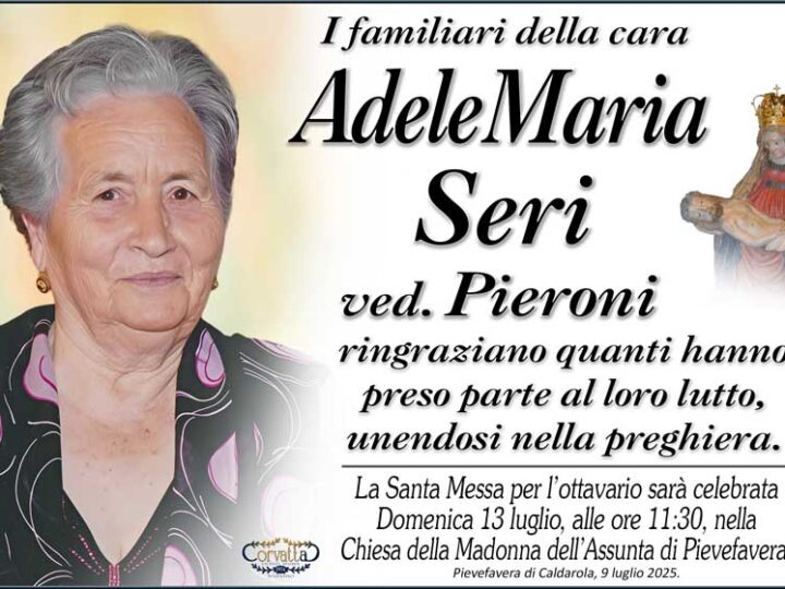 Ringraziamento: Adele Maria Seri Pieroni