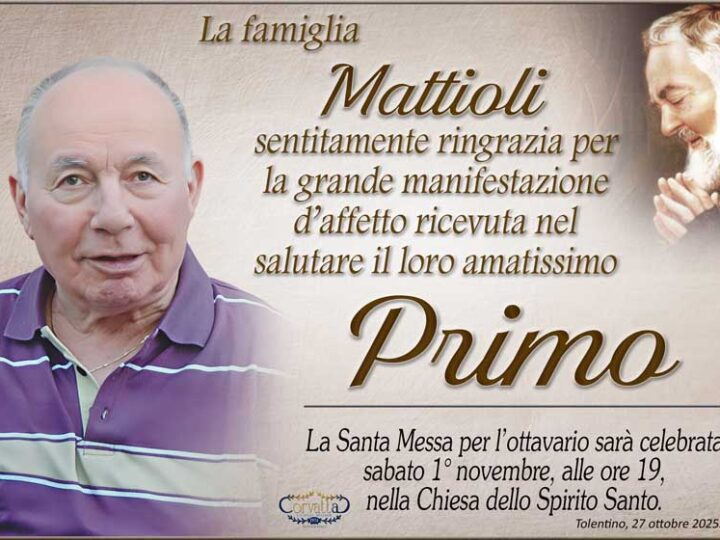 Ringraziamento: Primo Mattioli