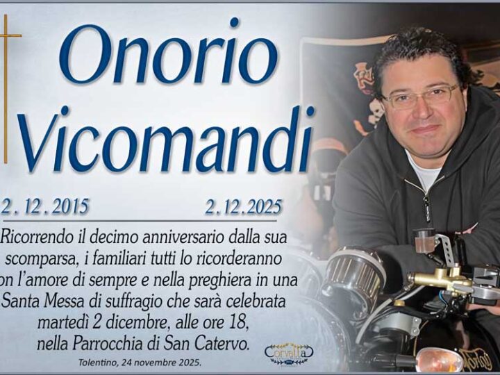 10° Anniversario: Onorio Vicomandi
