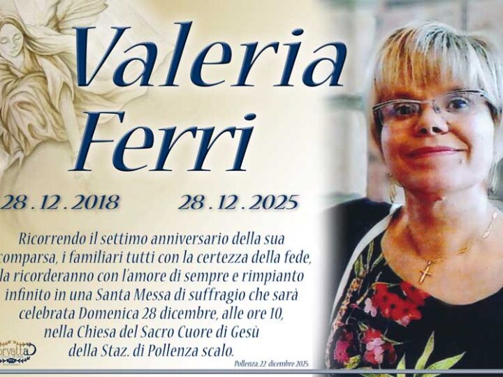 7° Anniversario: Valeria Ferri