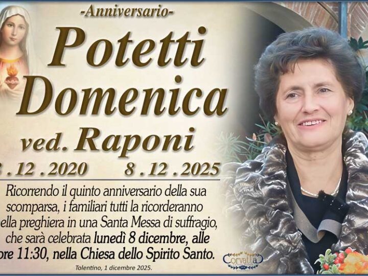 5° Anniversario: Domenica Potetti Raponi