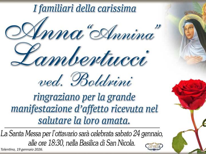 Ringraziamento: Anna “Annina” Lambertucci Boldrini