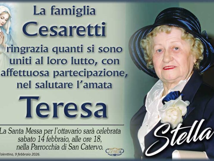 Ringraziamento: Teresa “Stella” Cesolari Cesaretti