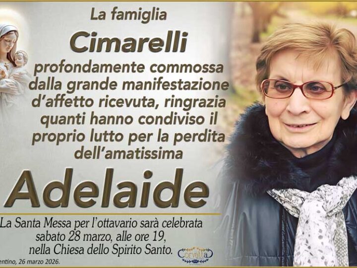 Ringraziamento: Adelaide Zeppillo Cimarelli