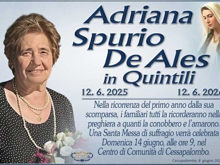 Anniversario: Adriana Spurio De Ales Quintili