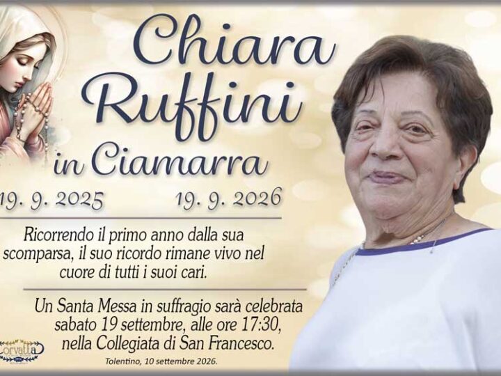 Anniversario: Chiara Ruffini Ciamarra